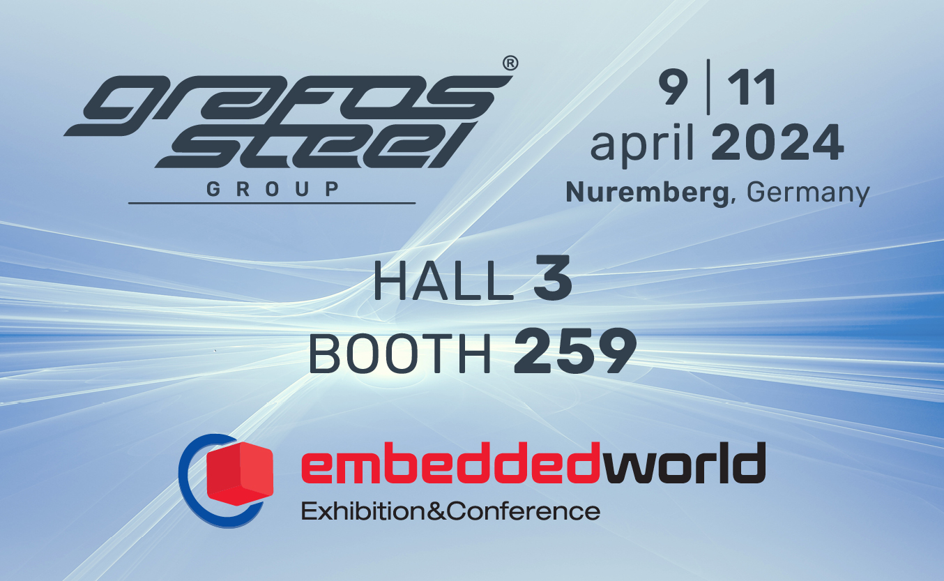 Grafos Steel Embedded World 2024